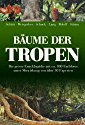 Bäume der Tropen