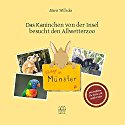 Rüdiger in Münster - Das Kaninchen von der Insel besucht den Allwetterzoo: Ein Zooführer für kleine und große Kinder