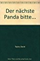 Der nächste Panda bitte...